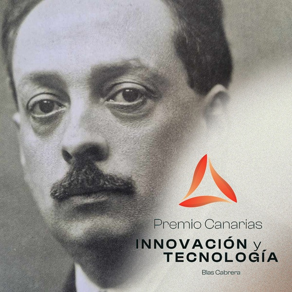 Abierto el plazo de inscripción para el Premio Canarias de Innovación y Tecnología Blas Cabrera 2026