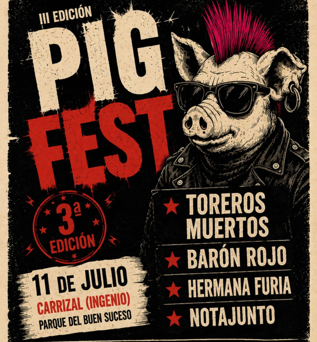 Toreros Muertos, Barón Rojo, Hermana Furia y Notajunto, cartel del 3º Pig Fest en Ingenio